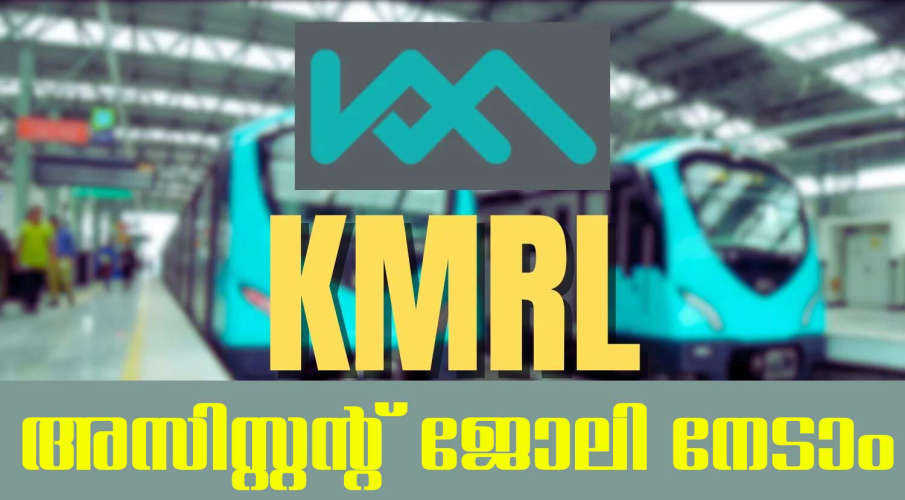 assistant job in kochi metro apply now