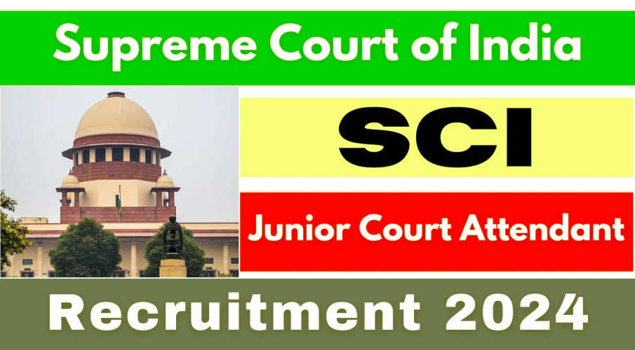 Junior Court Attendant Recruitment in Supreme Court 80 vacancies 10th standard basic qualification