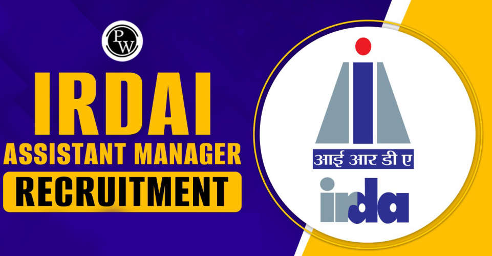 Permanent employment in a central government institution for degree holders Can get a salary of lakhs Assistant Recruitment in IRDA