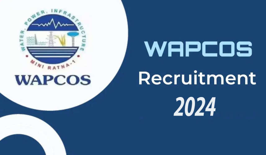 Several Vacancies in Central Govt Wapcos Limited You can apply till November 7