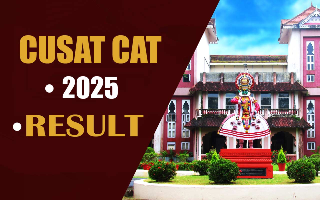 CUSAT CAT 2025 Results check official notification and direct result link
