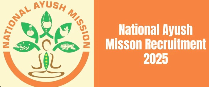 National AYUSH Mission in recruitment for various positions