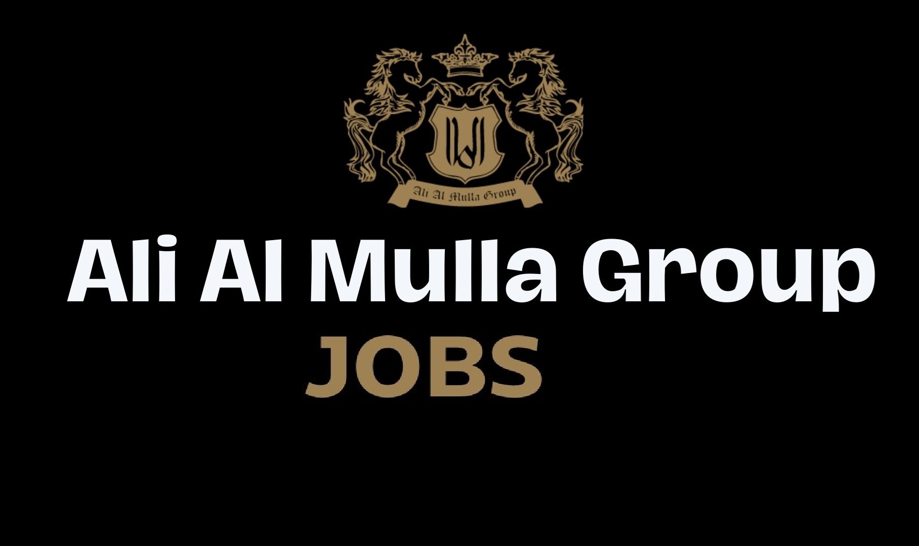 Various job opportunities at Kuwait leading private business group Al Mulla