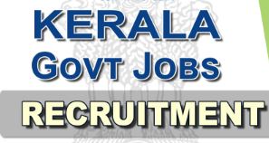 latest job vacancies under kerala government apply now 